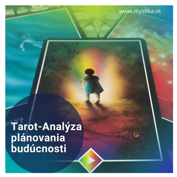 Tarot - analýza plánovania budúcnosti